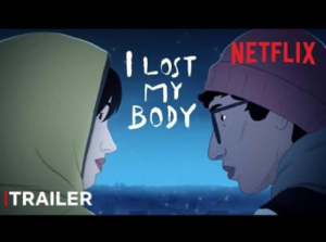I lost my body netflix